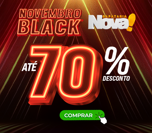 Novembro Black Sapataria Nova